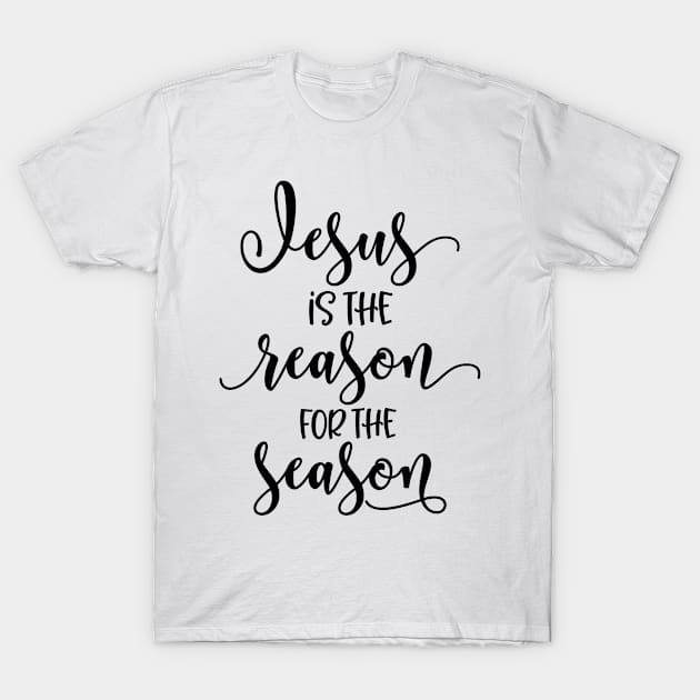 Jesus Is The Reason For The Season - Christian T-Shirt by Arts-lf